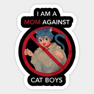 mom against cat boy Sticker